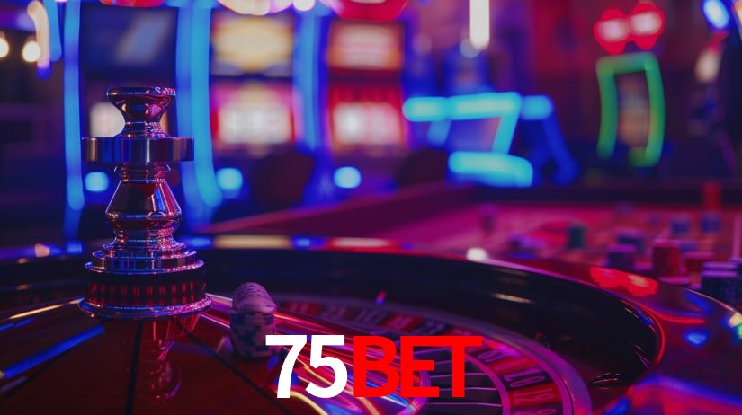 Explore as vantagens do 75bet: serviço profissional e confiabilidade